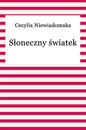 okładka Słoneczny światek ebook | epub, mobi | Cecylia Niewiadomska