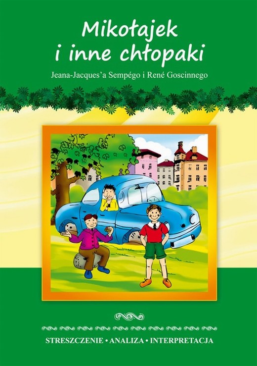 okładka Mikołajek i inne chłopaki Jeana-Jacquesa Sempégo i René Goscinnego ebook | pdf | Marta Zawłocka