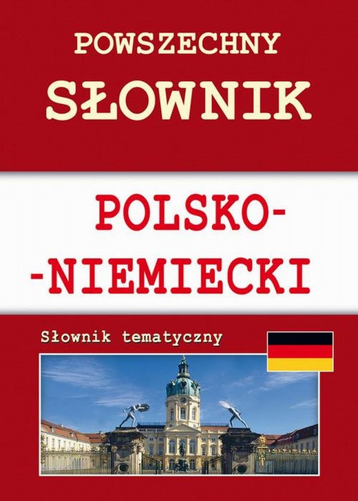 okładka Powszechny słownik polsko-niemiecki. Słownik tematyczny ebook | pdf | Monika von Basse