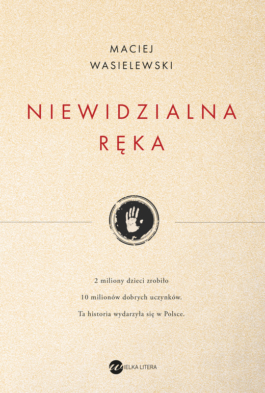 okładka Niewidzialna ręka ebook | epub, mobi | Maciej Wasielewski