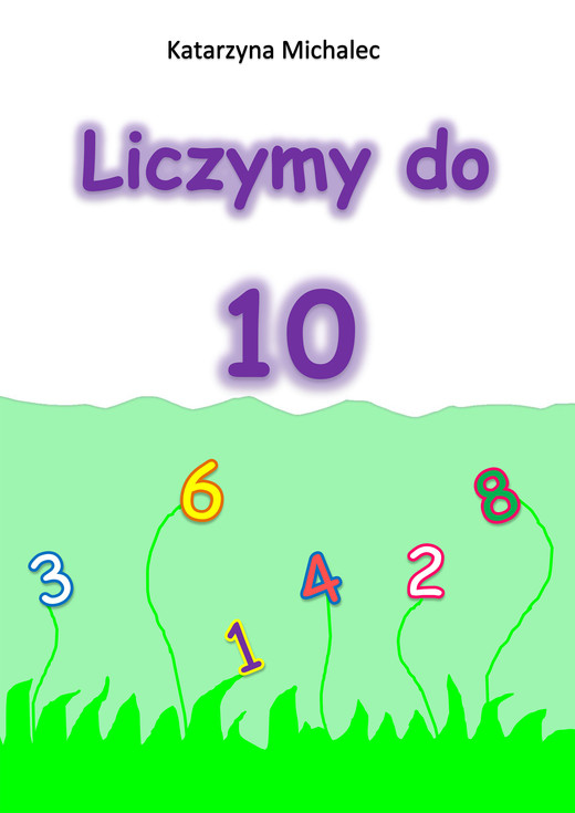 okładka Liczymy do 10 ebook | pdf | Katarzyna Michalec