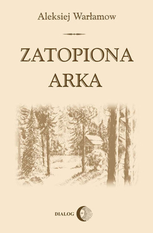 okładka Zatopiona arka ebook | epub, mobi | Aleksiej Warłamow
