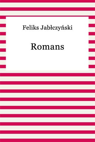 okładka Romans ebook | epub, mobi | Feliks Jabłczyński