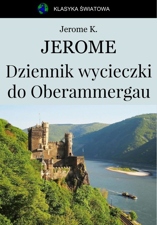 okładka Dziennik wycieczki do Oberammergau ebook | epub, mobi | Jerome K. Jerome