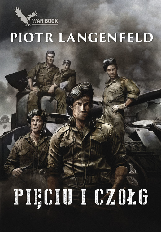 okładka Pięciu i czołg ebook | epub, mobi | Piotr Langenfeld