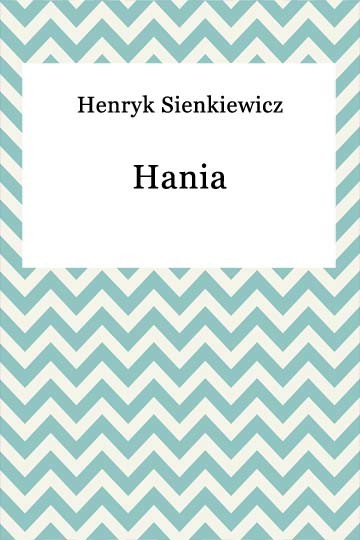 okładka Hania ebook | epub, mobi | Henryk Sienkiewicz
