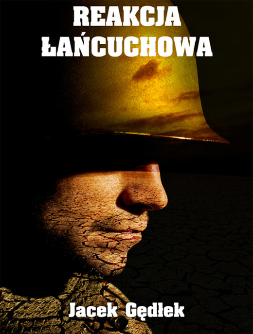 okładka Reakcja łańcuchowa ebook | epub, mobi | Jacek Gędłek