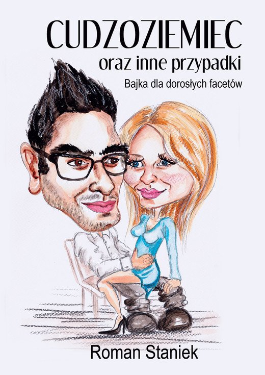 okładka Cudzoziemiec oraz inne przypadki ebook | epub, mobi | Roman Staniek