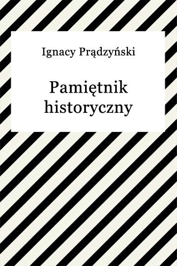okładka Pamiętnik historyczny ebook | epub, mobi | Ignacy Prądzyński
