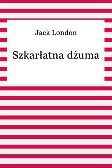 okładka Szkarłatna dżuma ebook | epub, mobi | Jack London