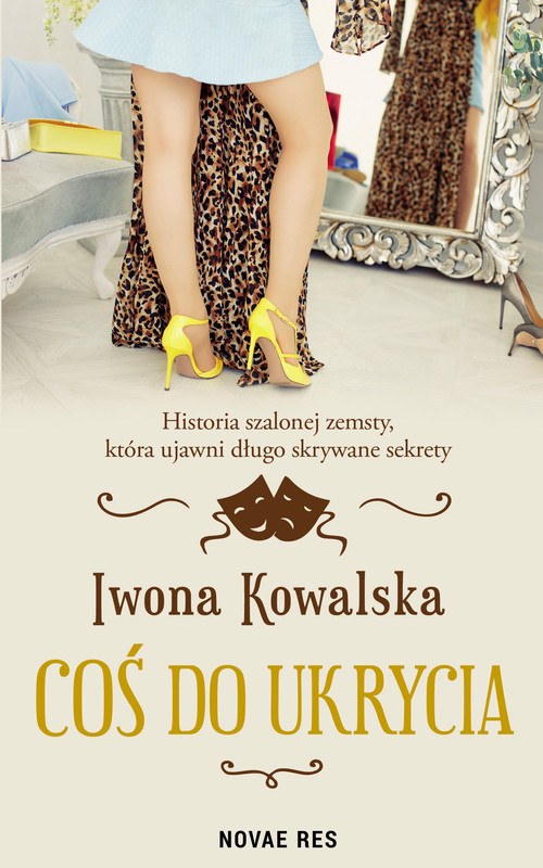 okładka Coś do ukrycia ebook | epub, mobi | Iwona Kowalska