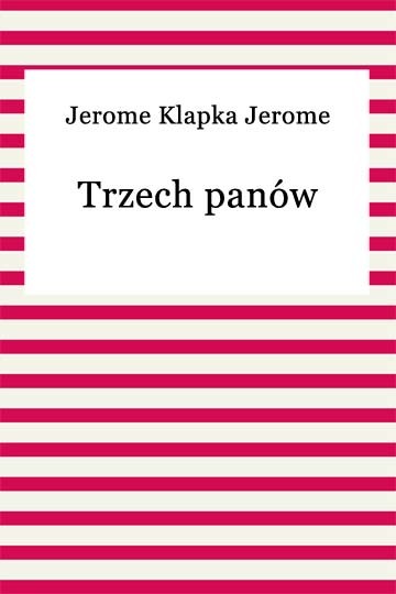 okładka Trzech panów ebook | epub, mobi | Jerome K. Jerome
