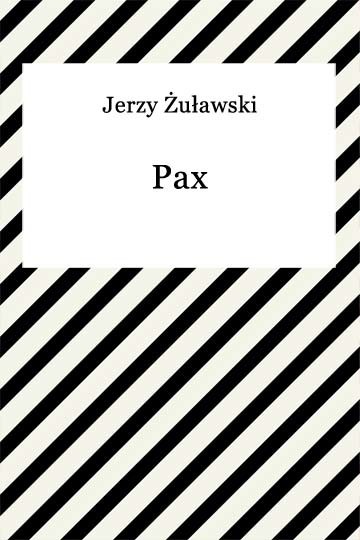 okładka Pax ebook | epub, mobi | Jerzy Żuławski