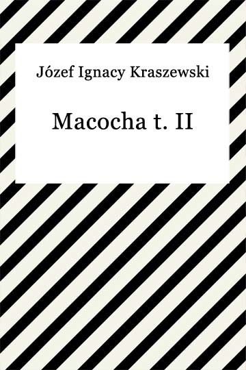 okładka Macocha t. II ebook | epub, mobi | Józef Ignacy Kraszewski