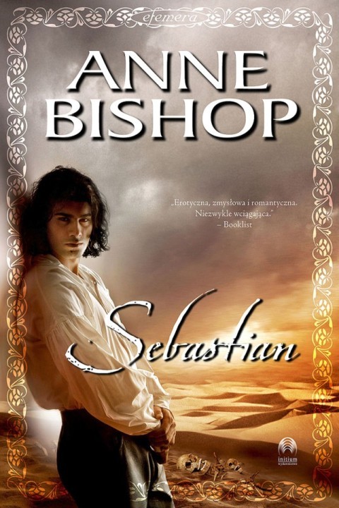 okładka Sebastian. Efemera. Tom pierwszy ebook | epub, mobi | Anne Bishop