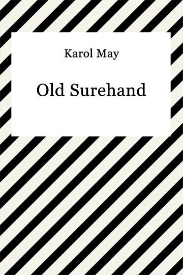 okładka Old Surehand t. 2 ebook | epub, mobi | Karol May