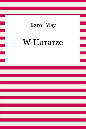okładka W Hararze ebook | epub, mobi | Karol May