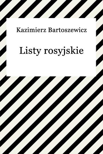 okładka Listy rosyjskie ebook | epub, mobi | Kazimierz Bartoszewicz