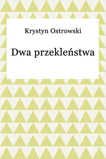 okładka Dwa przekleństwa ebook | epub, mobi | Krystyn Ostrowski