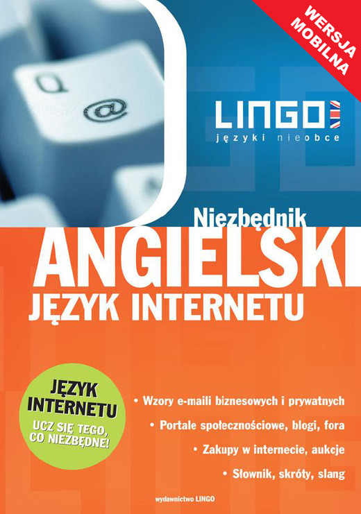 okładka Angielski język internetu. Niezbędnik. Wersja mobilna ebook | epub, mobi | Opracowania Zbiorowe