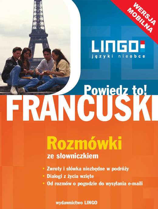 okładka Francuski.  Rozmówki ze słowniczkiem. Wersja mobilna ebook | epub, mobi | Opracowania Zbiorowe