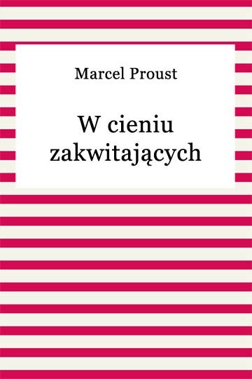 okładka W cieniu zakwitających dziewcząt ebook | epub, mobi | Marcel Proust