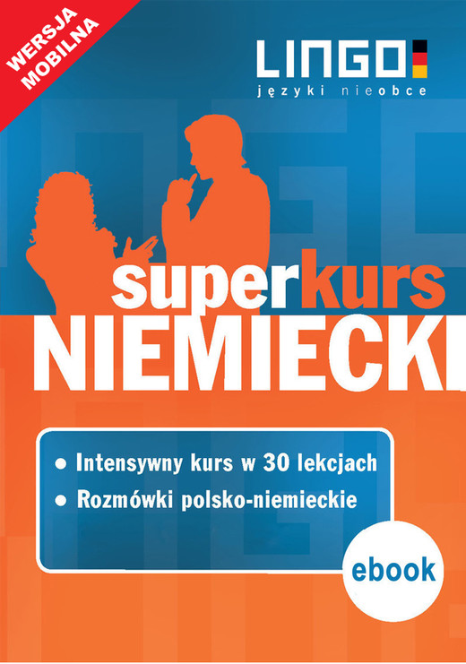 okładka Niemiecki. Superkurs (kurs+rozmówki). Wersja mobilna ebook | epub, mobi | Opracowania Zbiorowe