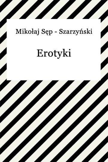okładka Erotyki ebook | epub, mobi | Mikołaj Sęp Szarzyński