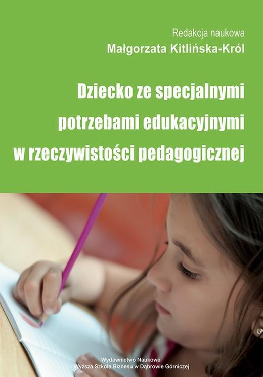 okładka Dziecko ze specjalnymi potrzebami edukacyjnymi w rzeczywistości pedagogicznej ebook | pdf | Małgorzata Kitlińska-Król