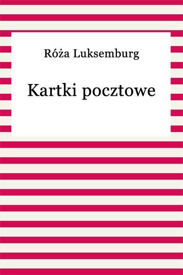 okładka Kartki pocztowe ebook | epub, mobi | Róża Luksemburg
