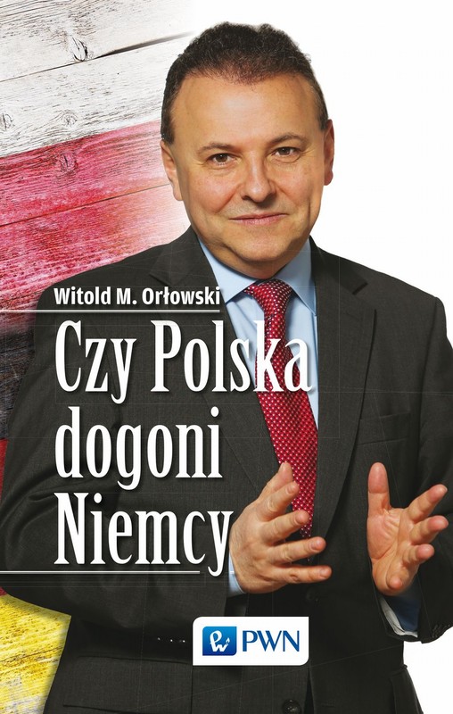 okładka Czy Polska dogoni Niemcy ebook | epub, mobi | Witold M. Orłowski
