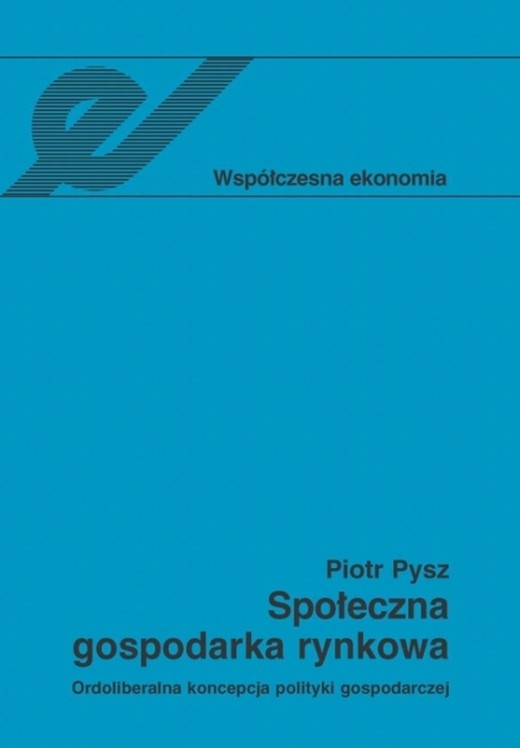 okładka Społeczna gospodarka rynkowa ebook | epub, mobi | Piotr Pysz