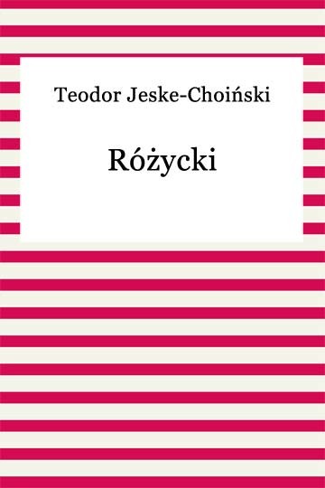 okładka Różycki ebook | epub, mobi | Teodor Jeske-Choiński