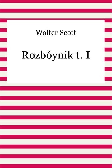 okładka Rozbóynik t. I ebook | epub, mobi | Walter Scott