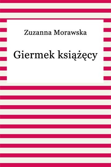 okładka Giermek książęcy ebook | epub, mobi | Zuzanna Morawska