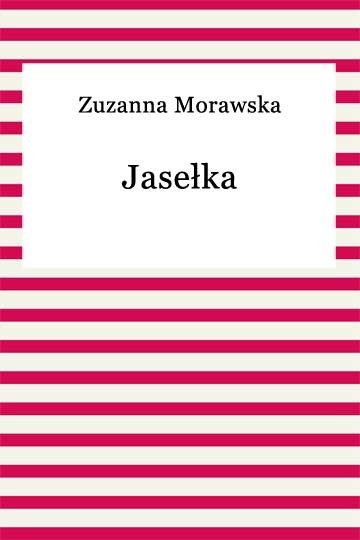 okładka Jasełka ebook | epub, mobi | Zuzanna Morawska