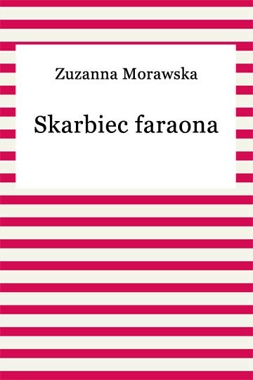 okładka Skarbiec faraona ebook | epub, mobi | Zuzanna Morawska