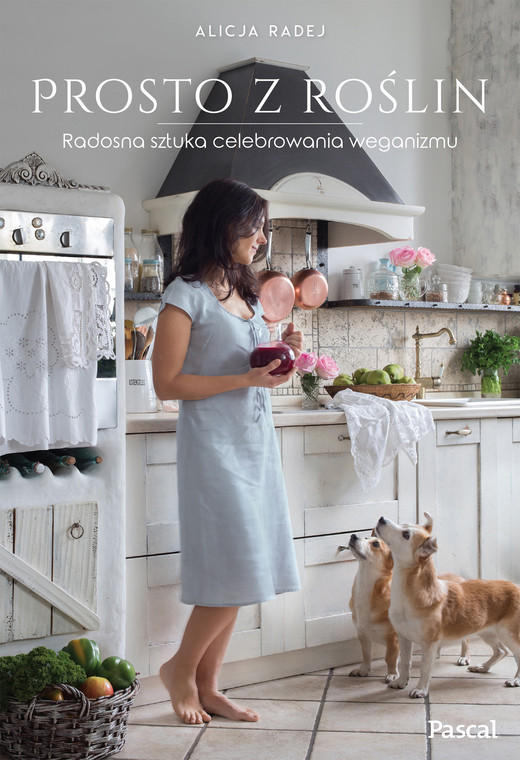 okładka Prosto z roślin ebook | epub, mobi | Alicja Radej