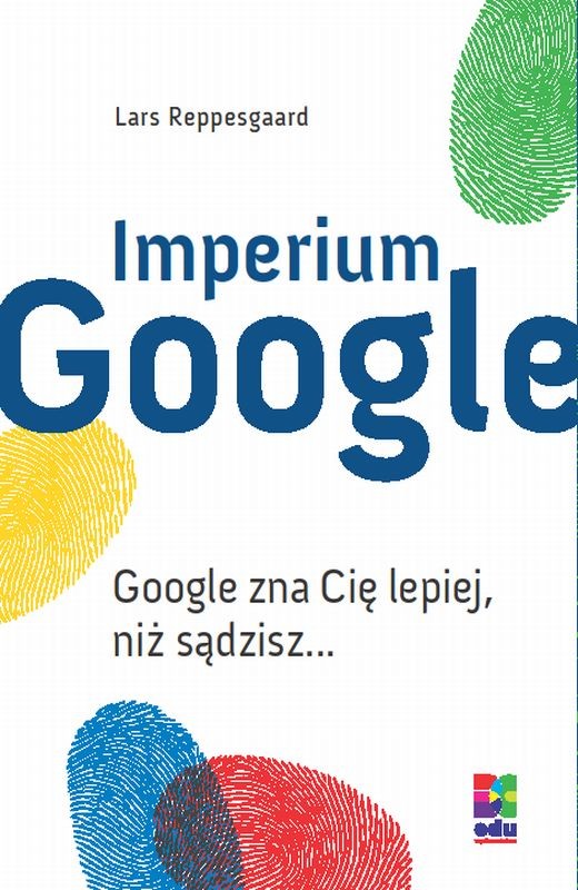 okładka Imperium Google ebook | epub, mobi | Lars Reppesgaard