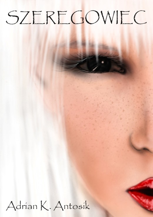okładka Szeregowiec ebook | epub, mobi | Adrian K. Antosik