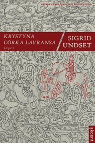 okładka Krystyna córka Lavransa t. 1 ebook | epub, mobi | Sigrid Undset
