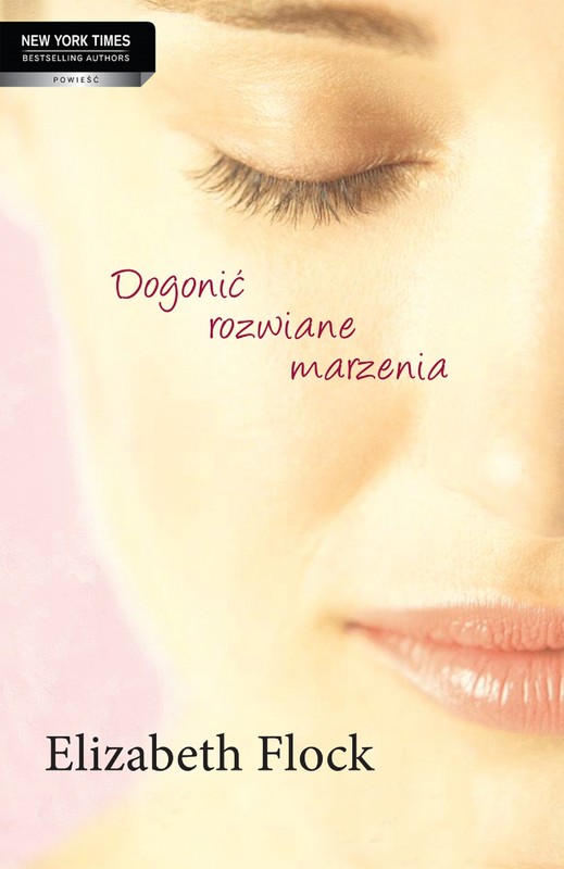okładka Dogonić rozwiane marzenia ebook | epub, mobi | Elizabeth Flock