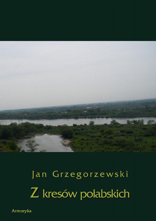okładka Z kresów połabskich ebook | pdf | Jan Grzegorzewski