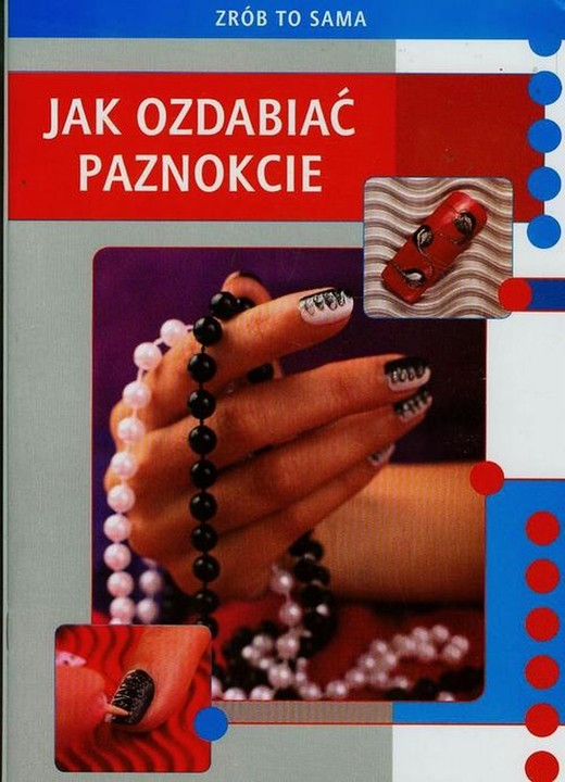 okładka Jak ozdabiać paznokcie ebook | pdf | Marta Jendraszak