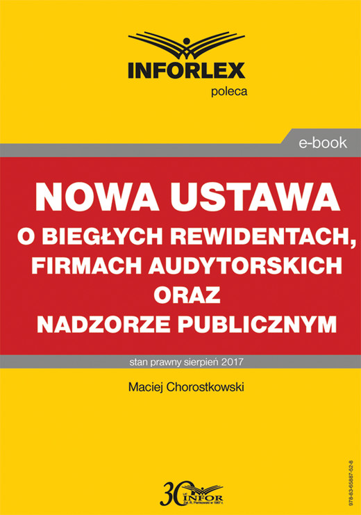 okładka Nowa ustawa o biegłych rewidentach, firmach audytorskich oraz nadzorze publicznym ebook | pdf | Maciej Chorostkowski