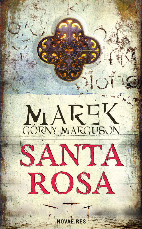 okładka Santa Rosa ebook | epub, mobi | Marek Górny-Marguson