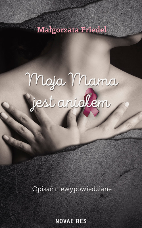 okładka Moja mama jest aniołem ebook | epub, mobi | Małgorzata Friedel