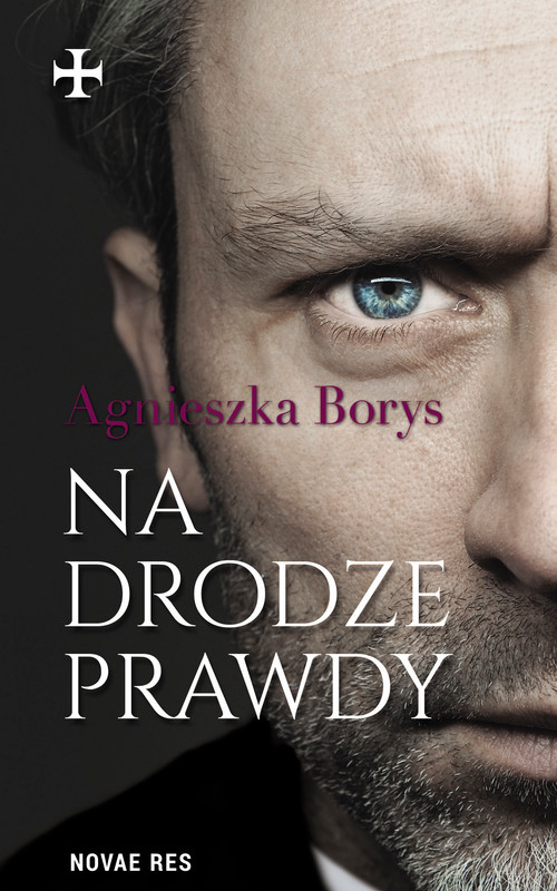 okładka Na drodze prawdy ebook | epub, mobi | Agnieszka Borys