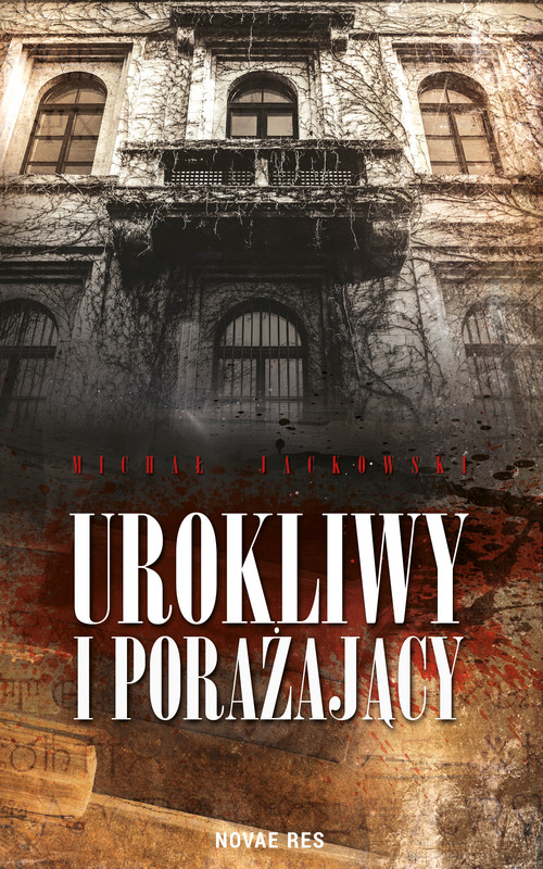 okładka Urokliwy i porażający ebook | epub, mobi | Michał Jackowski