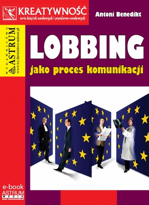 okładka Lobbing jako proces komunikacji ebook | pdf | Antoni Benedikt